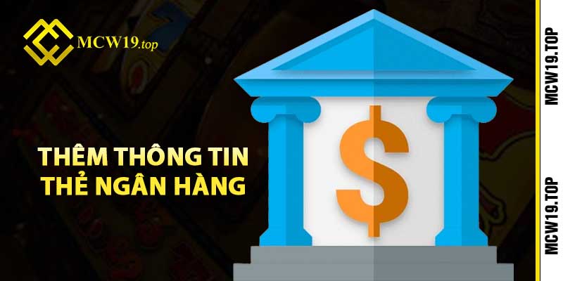 Thêm thông tin giao dịch (thẻ ngân hàng)